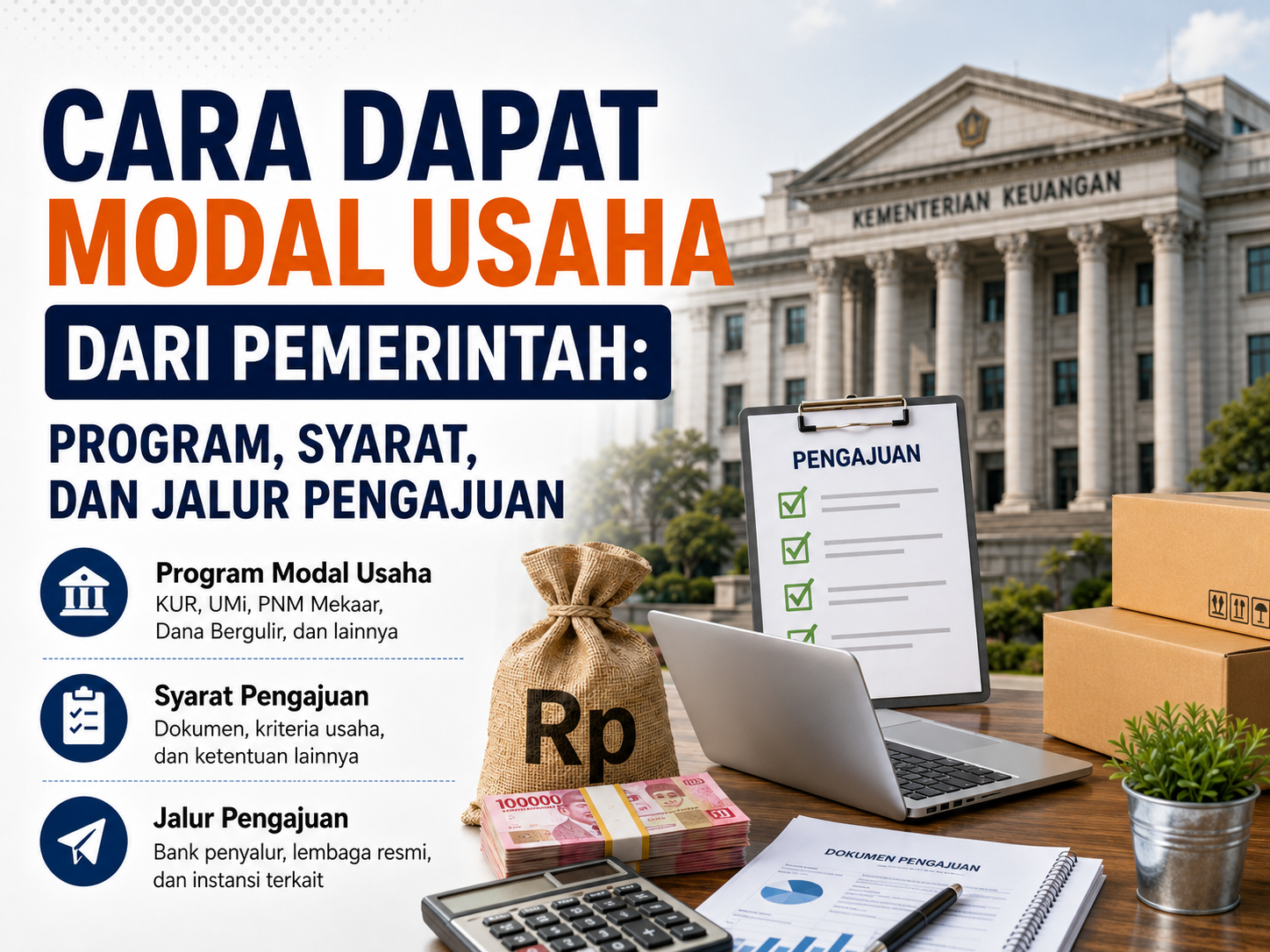 Cara Dapat Modal Usaha dari Pemerintah: Program, Syarat, dan Jalur Pengajuan